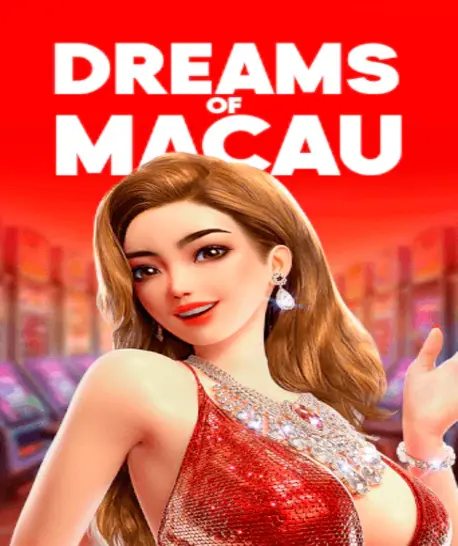 Dreams of Macau slot glows with casino lights and wins